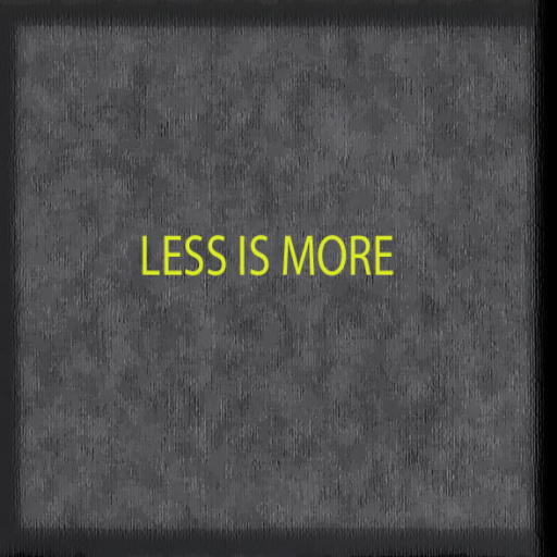 15 LESS IS MORE