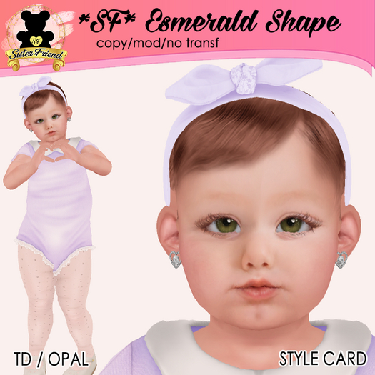Esmerald Shape *SF*