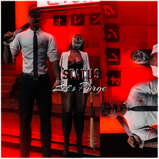 STATUS ~ Let's Purge