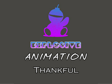 Explosive animation - Thankful