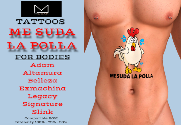 MUDAK TATTOOS - ME SUDA LA POLLA - MALE TATTOO
