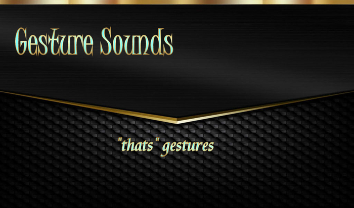 Second Life Marketplace - Gesture Sounds-Misc-Thats {full perm sounds