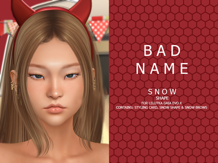 BAD NAME - Snow Shape for Lelutka GAIA Evo X