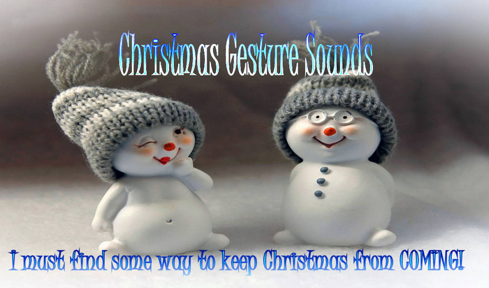 Bunny's Gesture Sounds-Christmas-Grinch -Christmas
