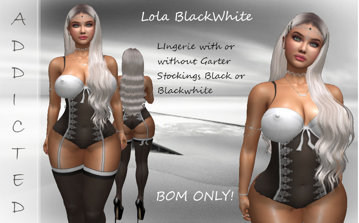Addicted Lola BlackWhite BOM