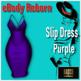 REBORN SLIP DRESS Purple