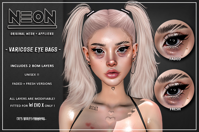 NEON - VARICOSE EYE BAGS -