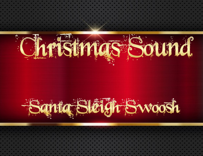 Christmas Sounds-Santa Sleigh Swoosh(full perm)