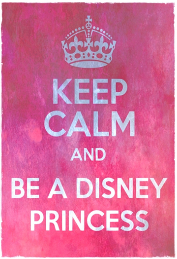 [GK] - Keep Calm and be a Princess