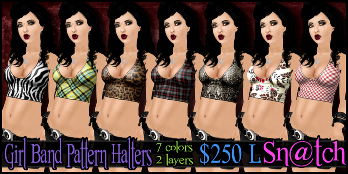 :::Sn@tch Girl Band Pattern Halters:::