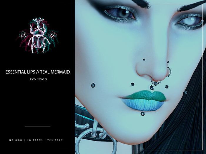 -BUG- Essential Lips // Teal Mermaid [Evo X]