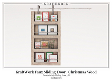 KraftWork Faux Sliding Door . Christmas Wood (Add Me)