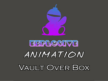 Explosive animation - Vault Over Box