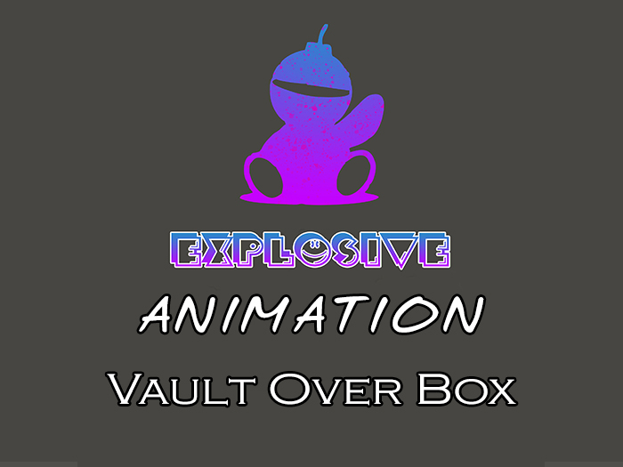 Explosive animation - Vault Over Box Full Perm