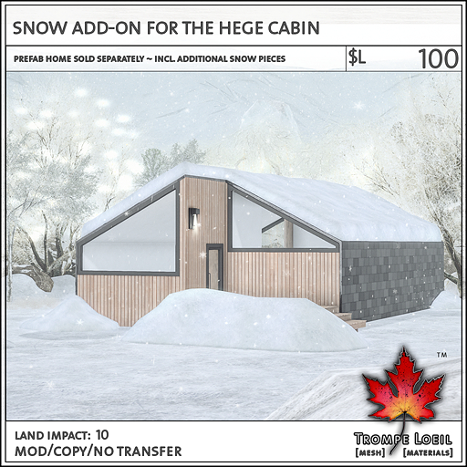 Trompe Loeil - Snow Add-On for the Hege Cabin [mesh]