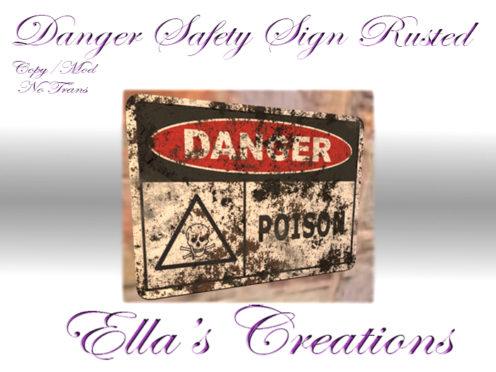 EC Danger Sign Poison Rusted