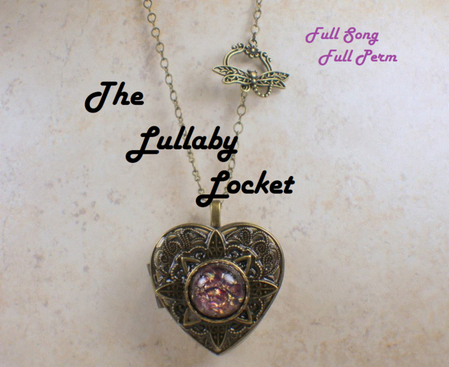 *LM* "The Lullaby Locket" full perm song