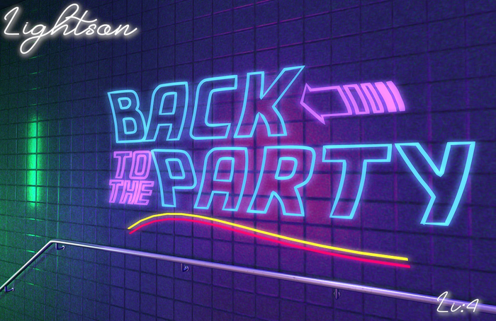 *Lightson* Back to the party