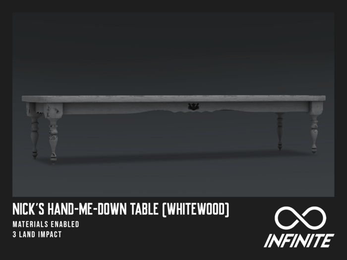 Infinite - Nick's Hand-Me-Down Table (White Wood)
