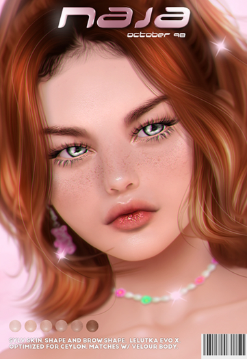 naja // sylv skin lel evox brownie