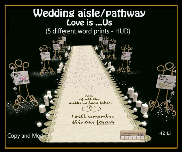 Love is...Us- Wedding aisle / pathway