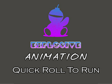 Explosive animation - Quick Roll To Run