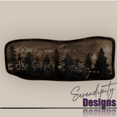 Serendipity Designs - Woodland BR Forest Sign 