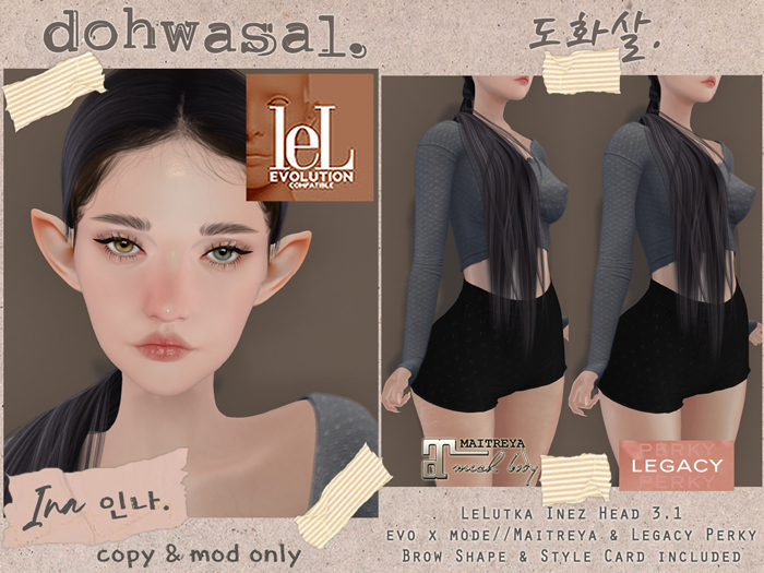 dohwasal. [Ina Shape] for LeL Ina & Maitreya/Legacy