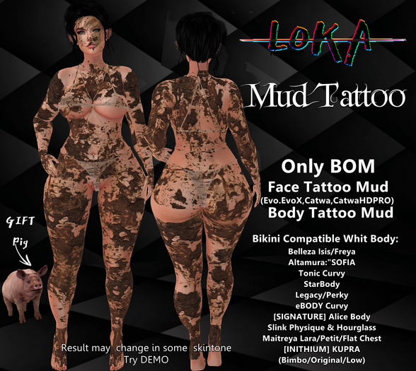 :LOKA: Tattoo Mud