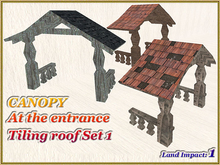 CANOPY - At the entrance - Tiling roof Set 1 (1 LI) (Full perm)