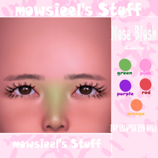 Mowsieel's nose blush