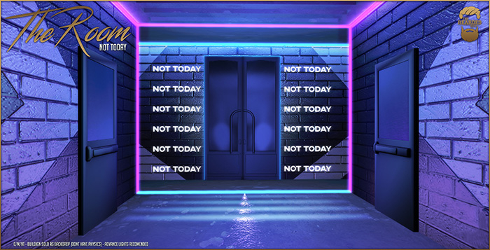 The Room Backdrop *Not Today*  - The Bearded Guy