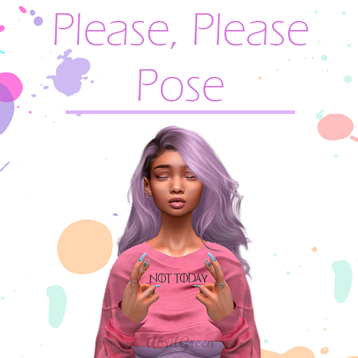 Please, please- Pose **Abril**