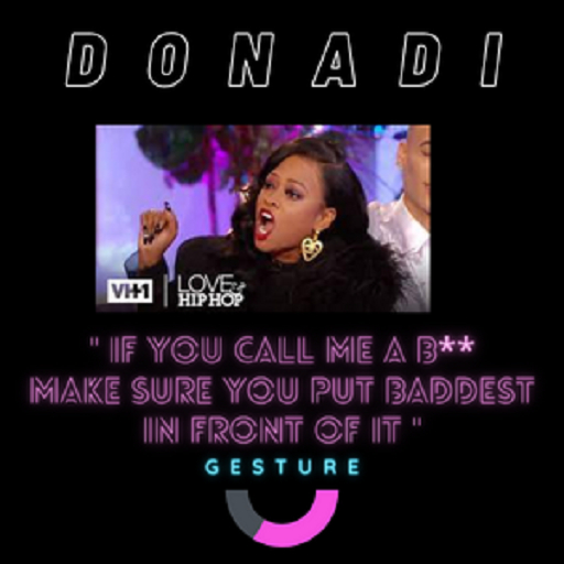 DONADI - If You Call Me A B**