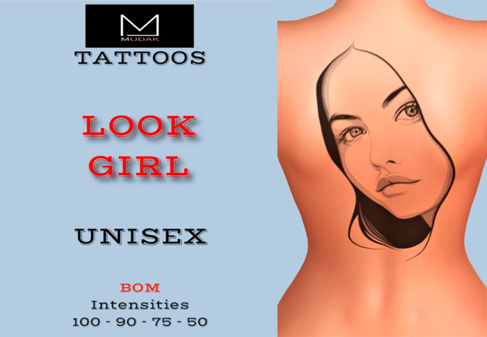 MUDAK TATTOOS - LOOK GIRL - UNISEX TATTOO