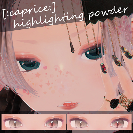 [:caprice:]highlighting powder (ASR applier)