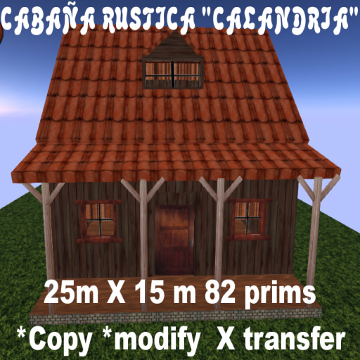 CABANIA RUSTICA "CALANDRIA" *