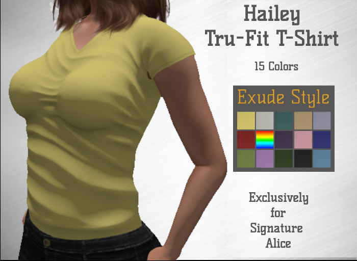 !! Exude Style !! Hailey Tru-Fit T-Shirt for Signature Alice