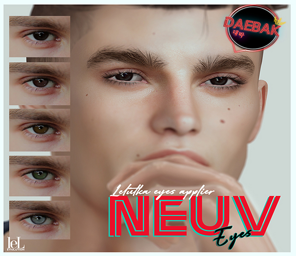 DAEBAK - NEUV EYES ( For LeL EvoX)