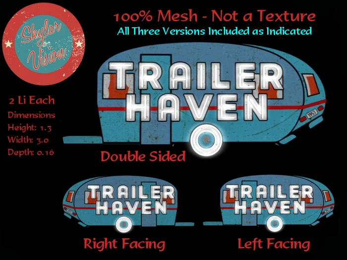 SkylarVision - Trailer Haven Sign