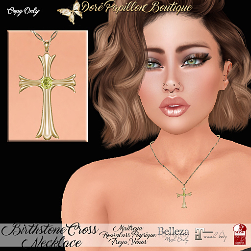 DPB Birthstone Cross Necklace (G) - August Peridot *Maitreya, Hourglass, Physique, Freya & Isis* 