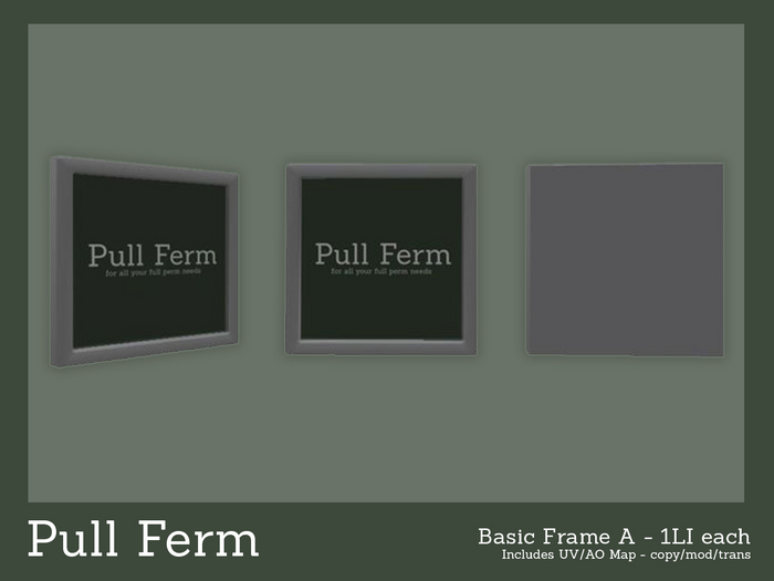 Pull Ferm - Full Perm - Basic Frame A 