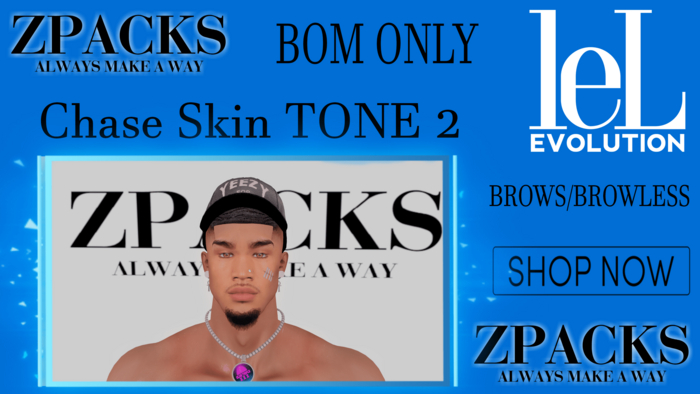 ZPACKS Chase Skin TONE 2 