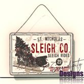 Serendipity Designs - St Nick Sleigh Sign