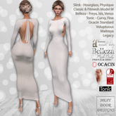 Celebrate Gown White: Belleza Venus Isis Freya, Maitreya, Legacy, Slink Hourglass Physique, Tonic Curvy Fine, Ocacin