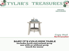 .:TT:.  BABY IT'S COLD SIDE TABLE  add me