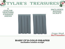 .:TT:.  BABY IT'S COLD DRAPES  add me