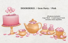 DISORDERLY. / Gem Party / Pink