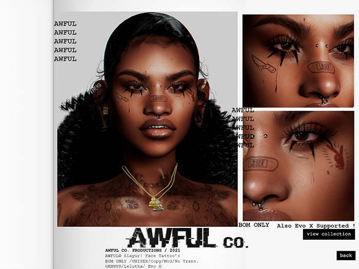 AWFUL. // Slayur Face Tattoo's