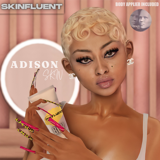 ADISON SKIN /GENUS/BOM
